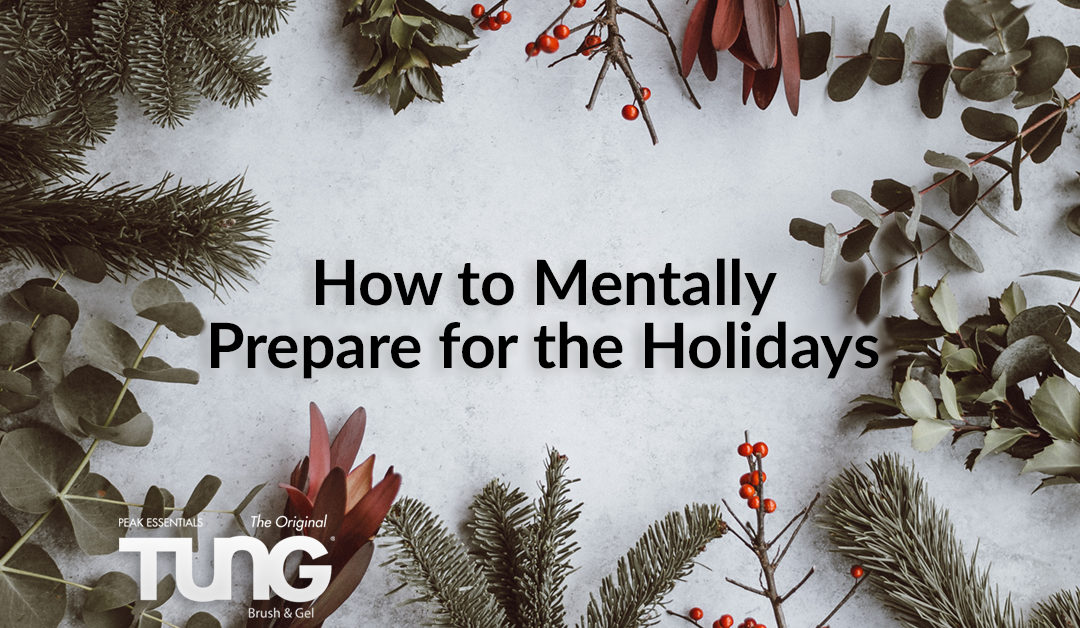 How to Mentally Prepare for the Holidays
